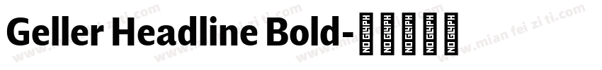 Geller Headline Bold字体转换